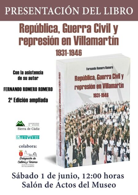 Presentación del libro República, Guerra Civil y represión en Villamartín, 1931-1946, de Fernando Romero Romero
